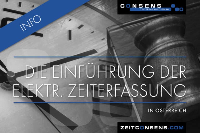 Die Einführung der elektronischen Zeiterfassung in Österreich